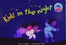 Kids in the night : Grade R - 1