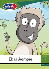 Kollig Op Afrikaans Graad 1 Leesboek: Ek is Aampie : Grade 1