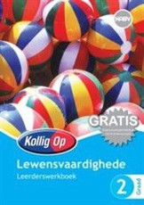 Kollig Op Lewensvaardighede Graad 2 Leerderswerkboek : Graad 2: Leerderswerkboek