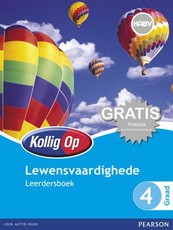 Kollig Op Lewensvaardighede Graad 4 Leerdersboek : Graad 4: Leerdersboek