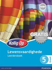 Kollig Op Lewensvaardighede Graad 5 Leerdersboek : Graad 5: Leerdersboek