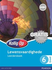 Kollig Op Lewensvaardighede Graad 6 Leerdersboek : Graad 6: Leerdersboek