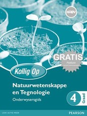 Kollig Op Natuurwetenskappe en Tegnologie Graad 4 Onderwysersgids en Gratis Plakaat Pak : Graad 4: Onderwysersgids