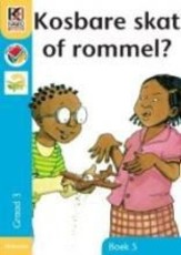 Kosbare skat of rommel: Boek 3: Gr 5