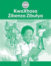 KwaXhosa Zibenza Zibutya CAPS : Ibanga 7 : Incwadi Katitshala