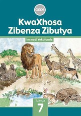 KwaXhosa Zibenza Zibutya CAPS : Ibanga 7 : Incwadi Yokufunda