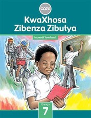 KwaXhosa Zibenza Zibutya CAPS : Ibanga 7 : Incwadi Yomfundi