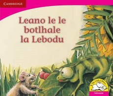 Leano le le botlhale la Lebodu: Gr R - 3: Reader