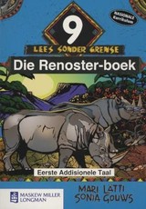 Lees Sonder Grense: Renoster-boek (Nas. Kur) : Graad 9 : Leesboek