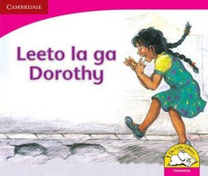 Leeto la ga Dorothy: Gr R - 3: Reader