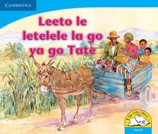 Leeto le letelele la go ya go tate: Gr R - 3: Reader