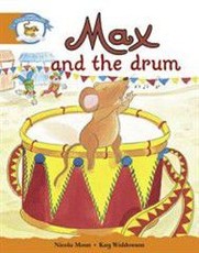 Literacy Edition Storyworlds Stage 4, Animal World, Max and the Drum