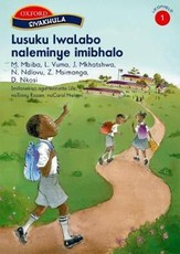 Lusuku iwalabo naleminye imibhalo: Stage 1: Gr 1: Reader