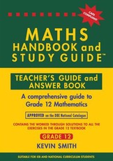 Maths handbook and study guide: Gr 12: Teachers guide