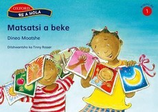 Matsatsi a beke: Reader 12: Gr 1