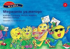 Mogwanto wa merogo: Reader 3: Gr 4