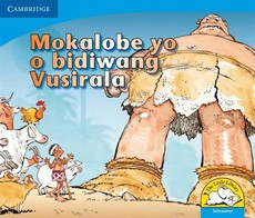 Mokalobe yo o bidiwang vusirala: Gr R - 3: Big book