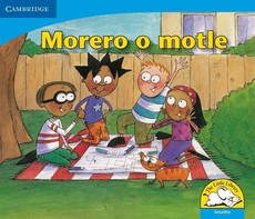 Morero o motle : Gr R - 3: Big book