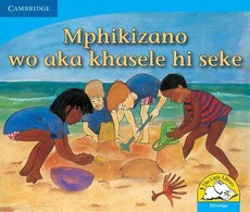 Mphikizano wo aka khasele hi seke: Gr R - 3: Reader