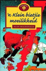 'n Klein bietjie moeilikheid : Fase 15 : Gr 3 - 5: Leesboek