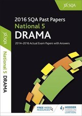 National 5 Drama 2016-17 SQA Past Papers with Answers