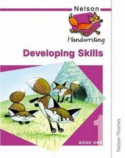 Nelson Handwriting Developing Skills Book 1