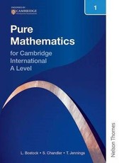 Nelson Pure Mathematics 1 for Cambridge International a Level