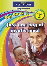 New all-in-one: Just one bag mealie meal : Big book 3 : Grade 2