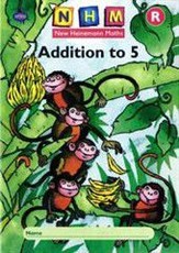 New Heinemann Maths: Reception: Addition to 5 Activity Book (8 Pack)