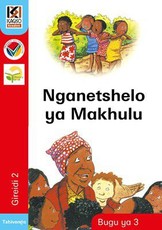 Nganetshelo ya Makhuku: Book 3: Gr 2