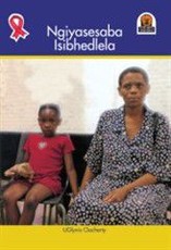 Ngiyasesaba isibhedlela: Gr 1 - 3: Reader