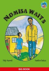 Nomisa waits : Grade 2