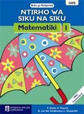 Ntirho Wa Siku Na Siku Mtematiki: Ntirho wa siku na siku mtematiki: Gr 1: Learner's book Gr 1: Learner's Book