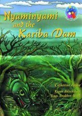 Nyaminyami and the Kariba Dam : Grade 6