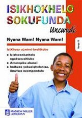 Nyana wam! Nyana Wam! : Ibanga 12 : Isikhokelo Sokufunda Uncwadi