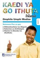 Omphile Umphi Modise: Omphile umphi modise Kereiti 12 Kaedi ya go ithuta Dikwalo: Grade 12 Gr 12: Study Guide