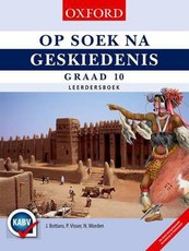 Op soek na geskiedenis: Gr 10: Leerdersboek