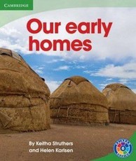 Our early homes: Level 6E: Gr 5 - 6: Reader