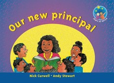 Our new principal : Grade 2