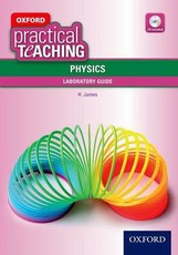 Oxford practical teaching physics: Gr 10 - 12: Teacher's resource