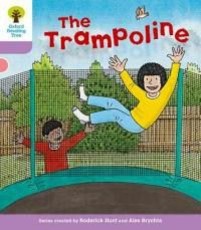 Oxford Reading Tree: Level 1+: Decode and Develop: The Trampoline