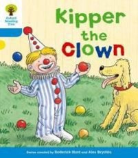 Oxford Reading Tree: Level 3: More Stories A: Kipper the Clown