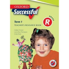 Oxford successful : Term 1 : Gr R: Teacher's resource book