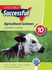 Oxford successful agricultural sciences CAPS : Gr 10: Learner's book