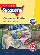 Oxford successful consumer studies: Gr 12: Learner's book