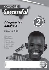 Oxford successful dikgono tsa botshelo: Gr 2: Workbook