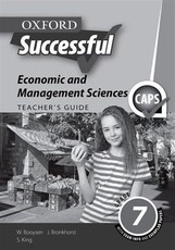 Oxford successful economic and management sciences CAPS: Gr 7: Teacher's book