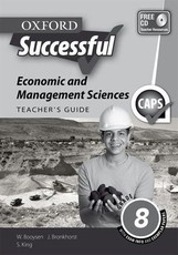 Oxford successful economic and management sciences CAPS: Gr 8: Teacher's book