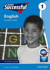 Oxford successful English CAPS : Gr 1: Teacher's guide and posters