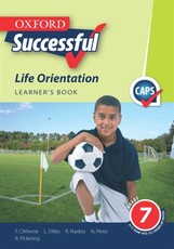 Oxford successful life orientation CAPS: Gr 7: Learner's book